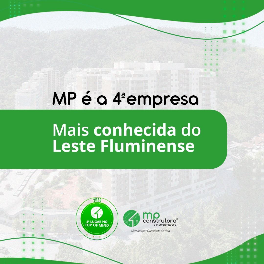 A MP é eleita a 4ª empresa de construção civil mais conhecida do leste fluminense