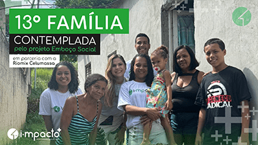 Emboço Social – 13ª Família Contemplada